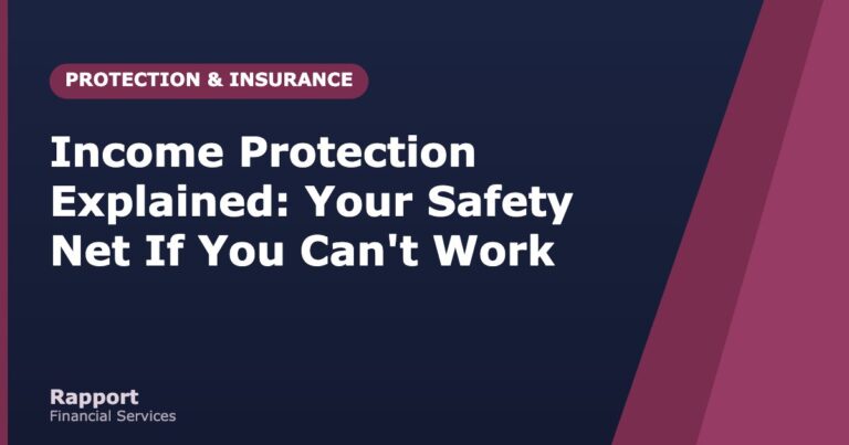 Income Protection Explained: Your Safety Net If You Can't Work