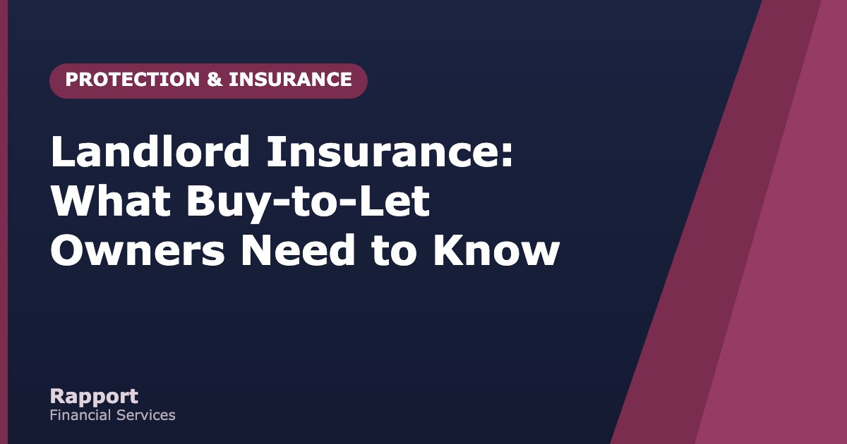 Landlord Insurance: What Buy-to-Let Owners Need to Know